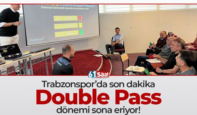 Trabzonspor'da Double Pass dönemi sona eriyor!