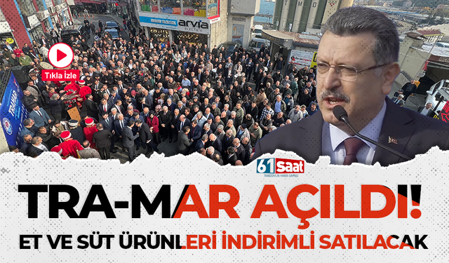 TRA-MAR açıldı! Vatandaşa indirimli et ve süt ürünleri satılacak