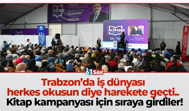 Trabzon’da iş dünyası herkes okusun diye harekete geçti.. Kitap kampanyası için sıraya girdiler!