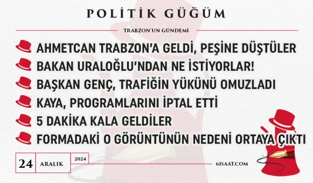 Politik Güğüm - 24 Aralık 2024