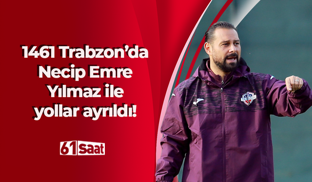 1461 Trabzon ayrılığı resmen duyurdu! Devam edilmeyecek