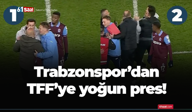 Trabzonspor'dan TFF'ye yoğun pres