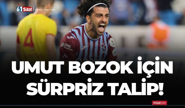 Umut Bozok için sürpriz talip!