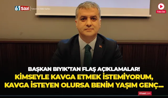 Başkan Bıyık'tan flaş açıklamalar! "Kimseyle kavga etmek istemiyorum. Kavga etmek isteyen olursa benim yaşım genç…"