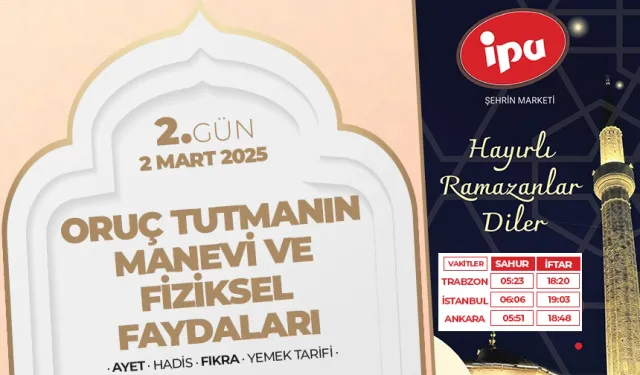 2.gün - Oruç tutmanın manevi ve fiziksel faydaları