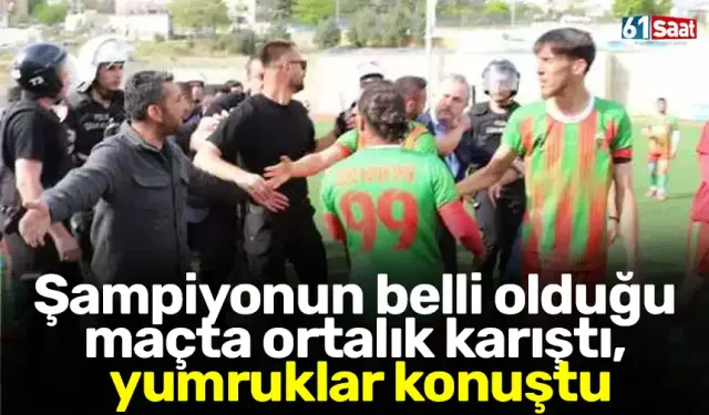 Şampiyonun belli olduğu maçta ortalık karıştı, yumruklar konuştu