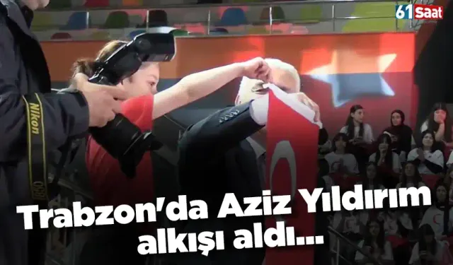 Trabzon'da Aziz Yıldırım alkışı aldı...