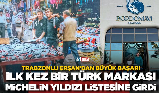 Trabzon firması Bordo Mavi Balık, Michelin Rehberi’ne Girerek Tarih Yazdı