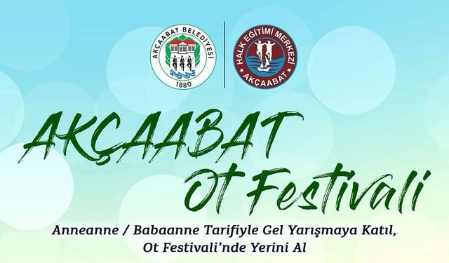 Akçaabat'ta ot festivali düzenleniyor...