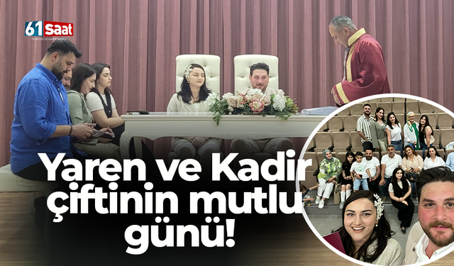 Yaren ve Kadir çiftinin mutlu günü!