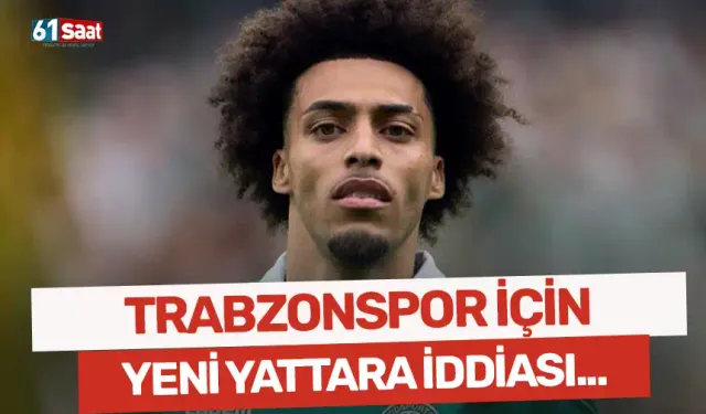 Trabzonspor için sağ kanada yeni Yattara iddiası!