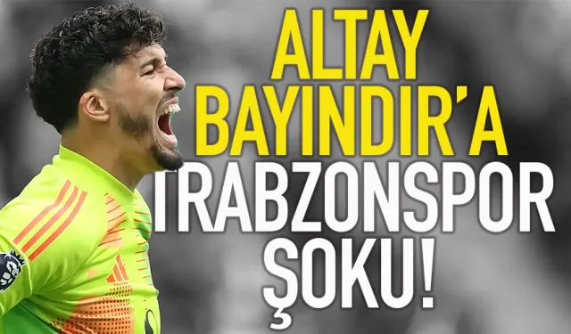 Altay Bayındır, Trabzonspor'a önerildi...
