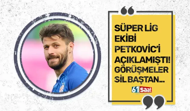 Süper Lig ekibi Petkovic'i açıklamıştı! Görüşmeler sil baştan...