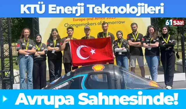 KTÜ Enerji Teknolojileri Topluluğu Avrupa Sahnesinde!