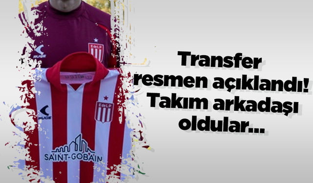 Transfer resmen açıklandı! Takım arkadaşı oldular…