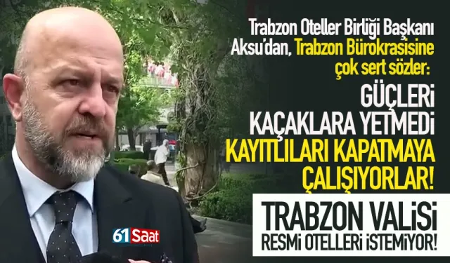 Trabzon'da şok sözler: “Güçleri kaçaklara yetmedi, bize yöneldiler”