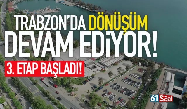 Akçaabat'ın simgesi haline geldi! Dönüşüm devam ediyor...