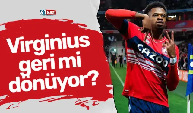 Virginius geri mi dönüyor?
