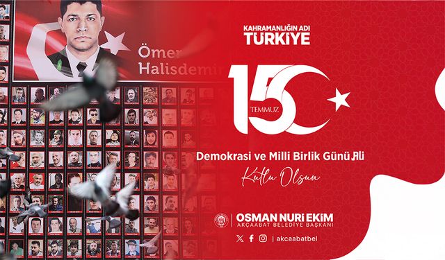 Akçaabat Belediyesi, 15 Temmuz Demokrasi ve Milli Birlik Günü İlanı