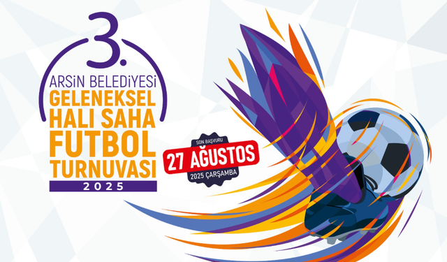 Arsin Belediyesi futbol turnuvası düzenleyecek