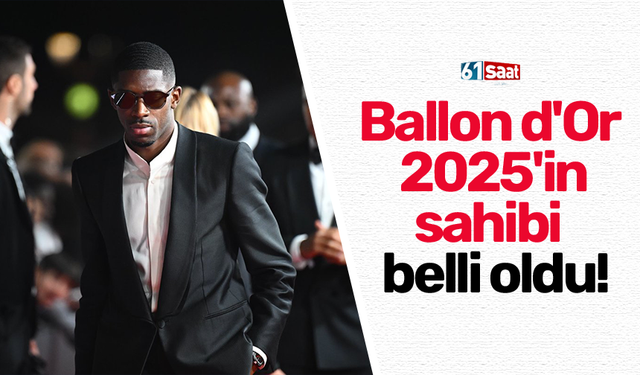 Ballon d'Or  2025'in  sahibi  belli oldu!