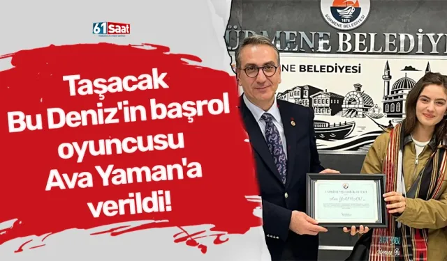 Taşacak Bu Deniz'in başrol oyuncusu Ava Yaman'a verildi!