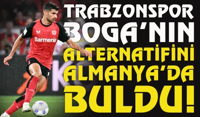 Trabzonspor, Boga'nın alternatifini Almanya'da buldu!