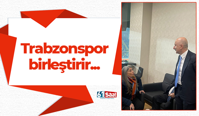Trabzonspor birleştirir...