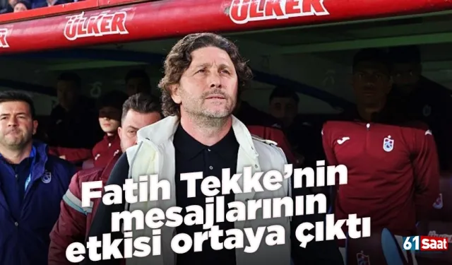 Fatih Tekke’nin mesajlarının etkisi ortaya çıktı