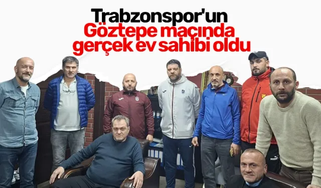 Trabzonspor'un Göztepe maçında gerçek ev sahibi oldu