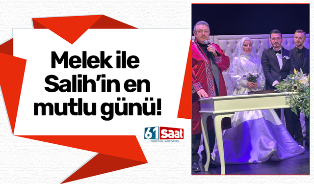 Melek ile Salih'in en mutlu günü