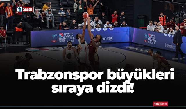 Trabzonspor büyükleri sıraya dizdi!