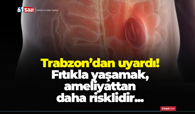 Trabzon’dan uyardı! Fıtıkla yaşamak, ameliyattan daha risklidir...