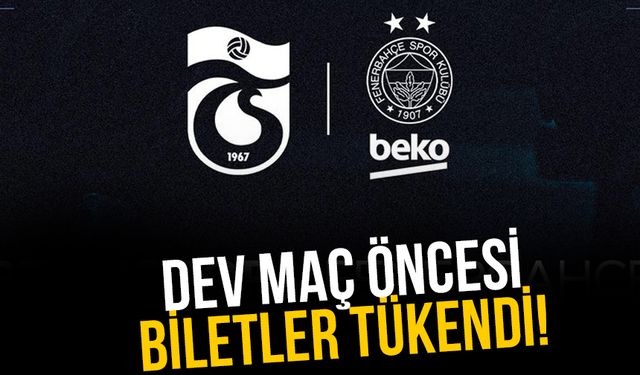 Trabzon'da dev maç! Biletler tükendi
