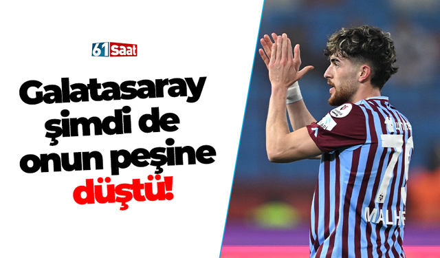 Galatasaray şimdi de onun peşine düştü!