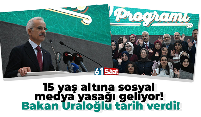 15 yaş altına sosyal  medya yasağı geliyor!  Bakan Uraloğlu tarih verdi!