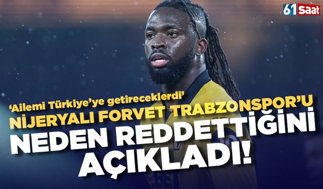 Niryalı yıldız Arokodare Trabzonspor’u neden reddettiğini açıkladı