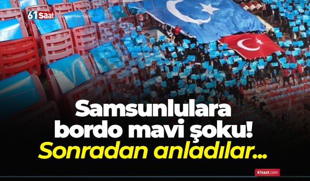 Samsunlulara bordo mavi şoku!