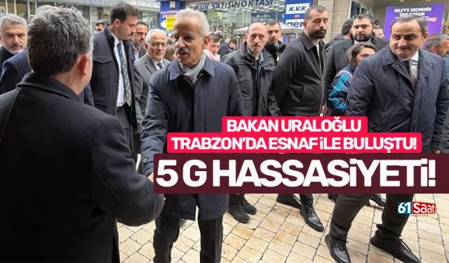 Bakan Uraloğlu esnaf ziyaretinde sordu: "Telefonlar 5G'ye uyumlu mu?"