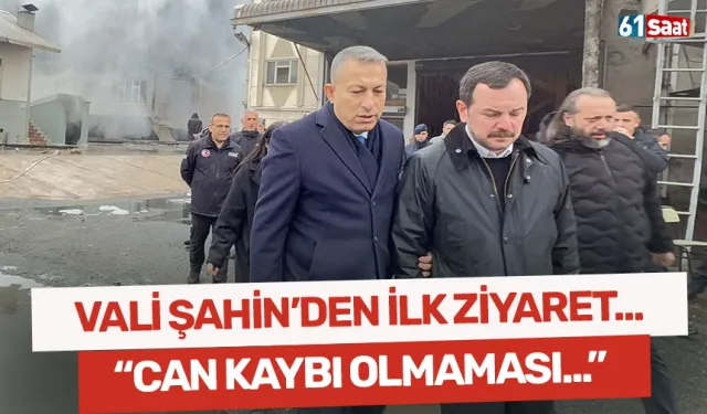 Trabzon Valisi Şahin’den yangın sonrası ilk ziyaret! “Mal yerine koyulur, can koyulmaz”
