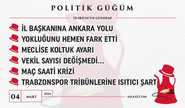 Politik Güğüm - 04 Mart 2026