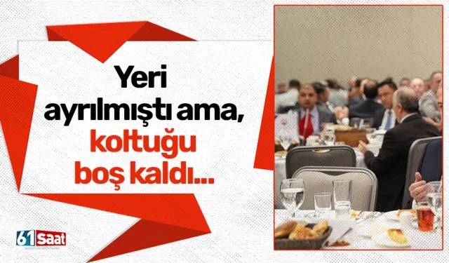 Yeri ayrılmıştı ama, koltuğu boş kaldı...