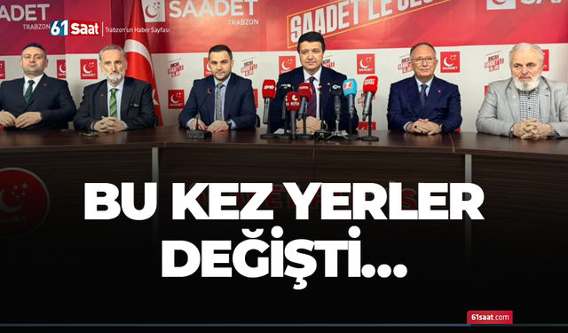 Bu kez yerler değişti