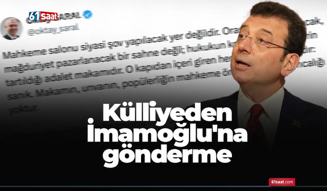 Külliyeden İmamoğlu'na gönderme