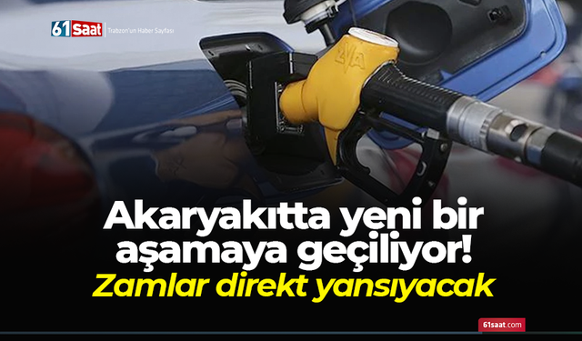 Akaryakıtta yeni bir aşamaya geçiliyor! Zamlar direkt yansıyacak
