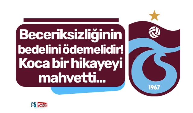 Beceriksizliğinin bedelini ödemelidir! Koca bir hikayeyi mahvetti...