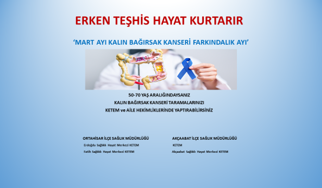 Mart Ayı Kolorektal Kanser Farkındalık Ayı!