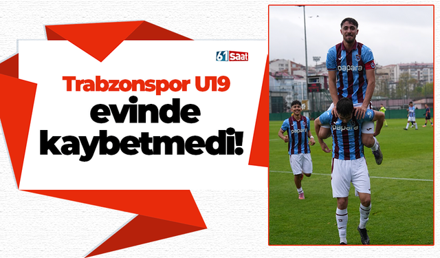 Trabzonspor U19 evinde kaybetmedi!