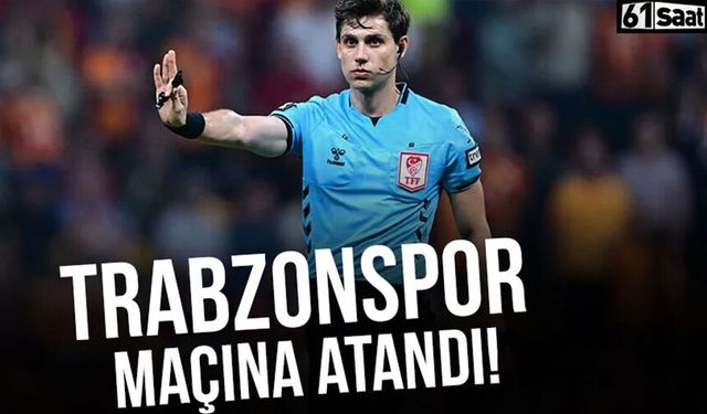 Trabzonspor-Alanyaspor maçının hakemi belli oldu