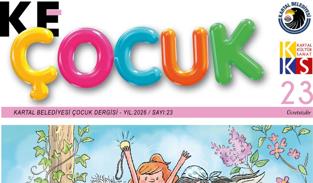 KE Çocuk’un 23. sayısı çıktı: Renkli ve eğlenceli içerikler dikkat çekti